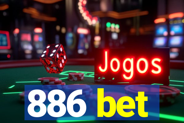 886 bet